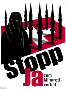 The striking poster that was used in the anti-minaret campaign. Kudos to the artist. The striking poster that was used in the anti-minaret campaign. Kudos to the artist.